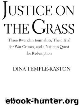 Justice on the Grass by Dina Temple-Raston