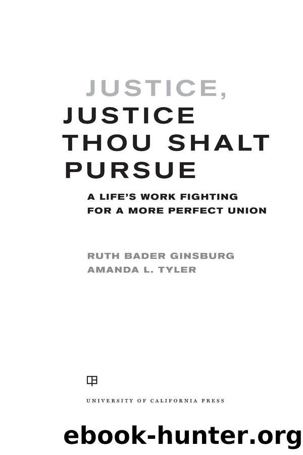 Justice, Justice Thou Shalt Pursue by Ruth Bader Ginsburg