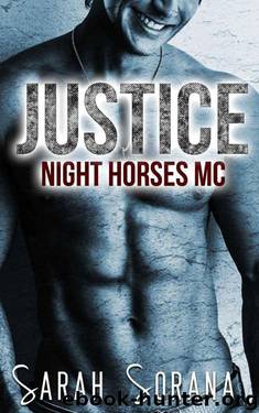 Justice: Night Horses MC by Sorana Sarah
