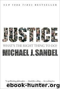 Justice: What's the Right Thing to Do? by Michael Sandel