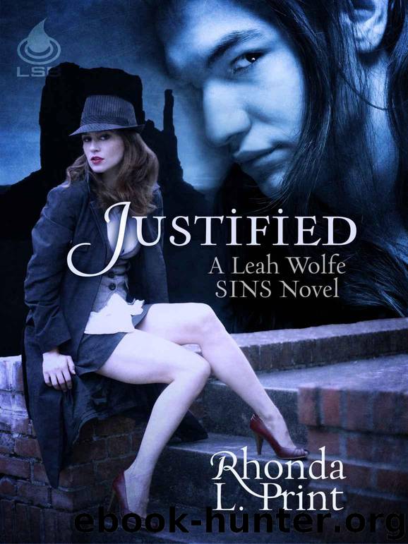 Justified (A Leah Wolfe SINS Novel) by Print Rhonda L
