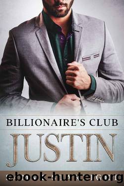 Justin (Billionaire's Club Book 4) by Sammi Starlight