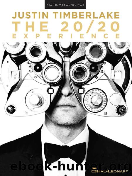 Justin Timberlake--The 2020 Experience Songbook by Justin Timberlake