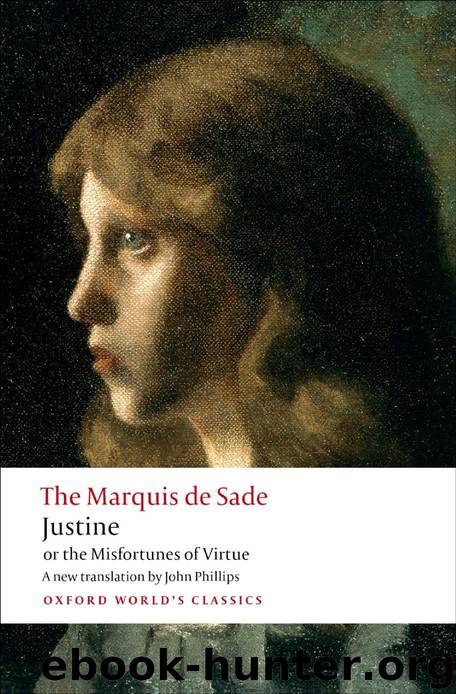 Justine, or the Misfortunes of Virtue (Oxford) by Marquis de Sade