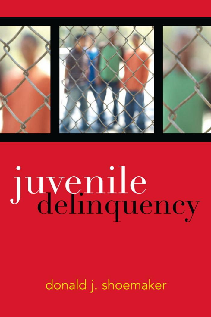 Juvenile Delinquency by Donald J. Shoemaker
