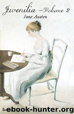 Juvenilia – Volume II by Jane Austen