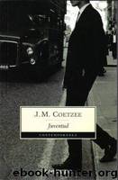 Juventud by J. M. Coetzee