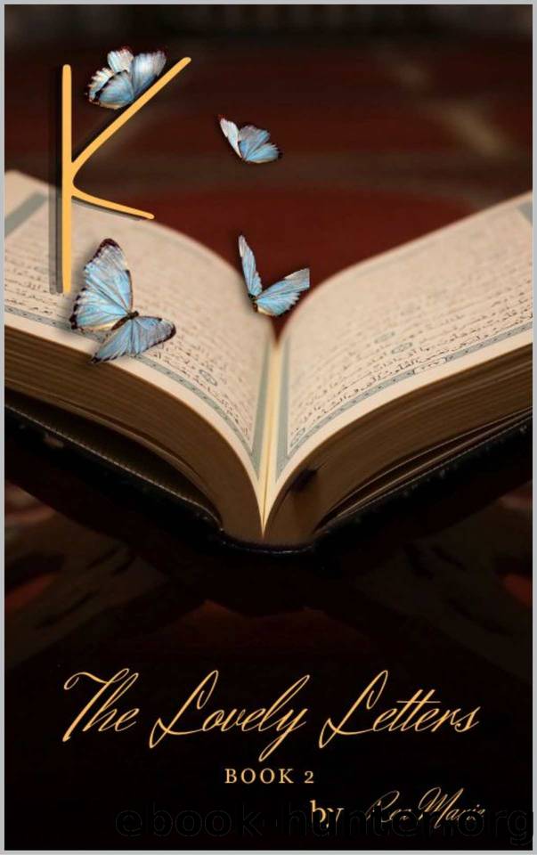 K (The Lovely Letters Book 2) by Rea Marie