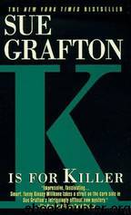 K" is for killer by Sue Grafton