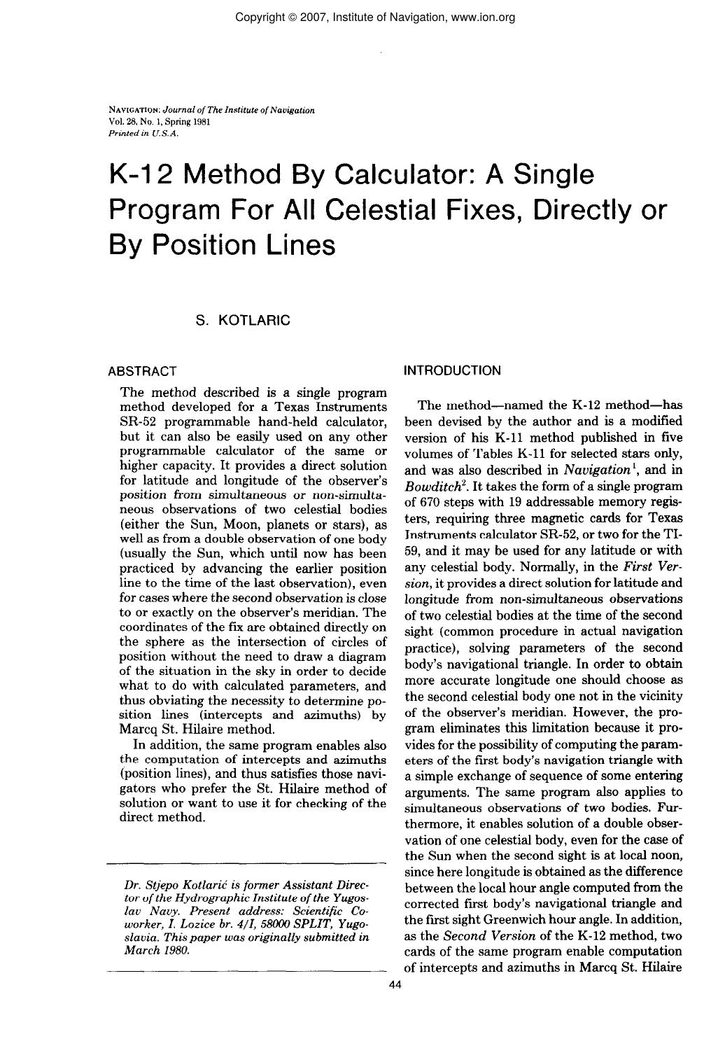 K-12 Method By Calculator: A Single Program For All Celestial Fixes, Directly or By Position Lines by S. KOTLARIC
