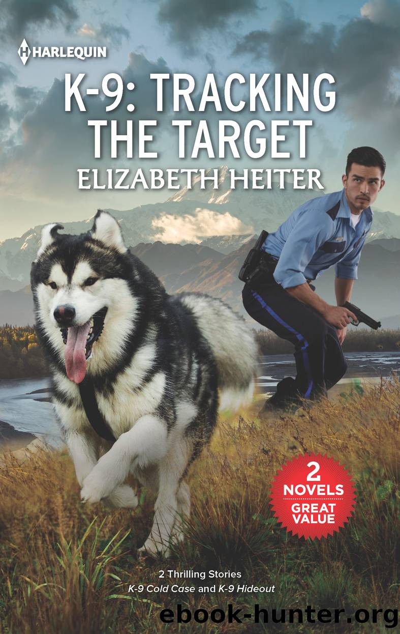 K-9--Tracking the Target by Elizabeth Heiter