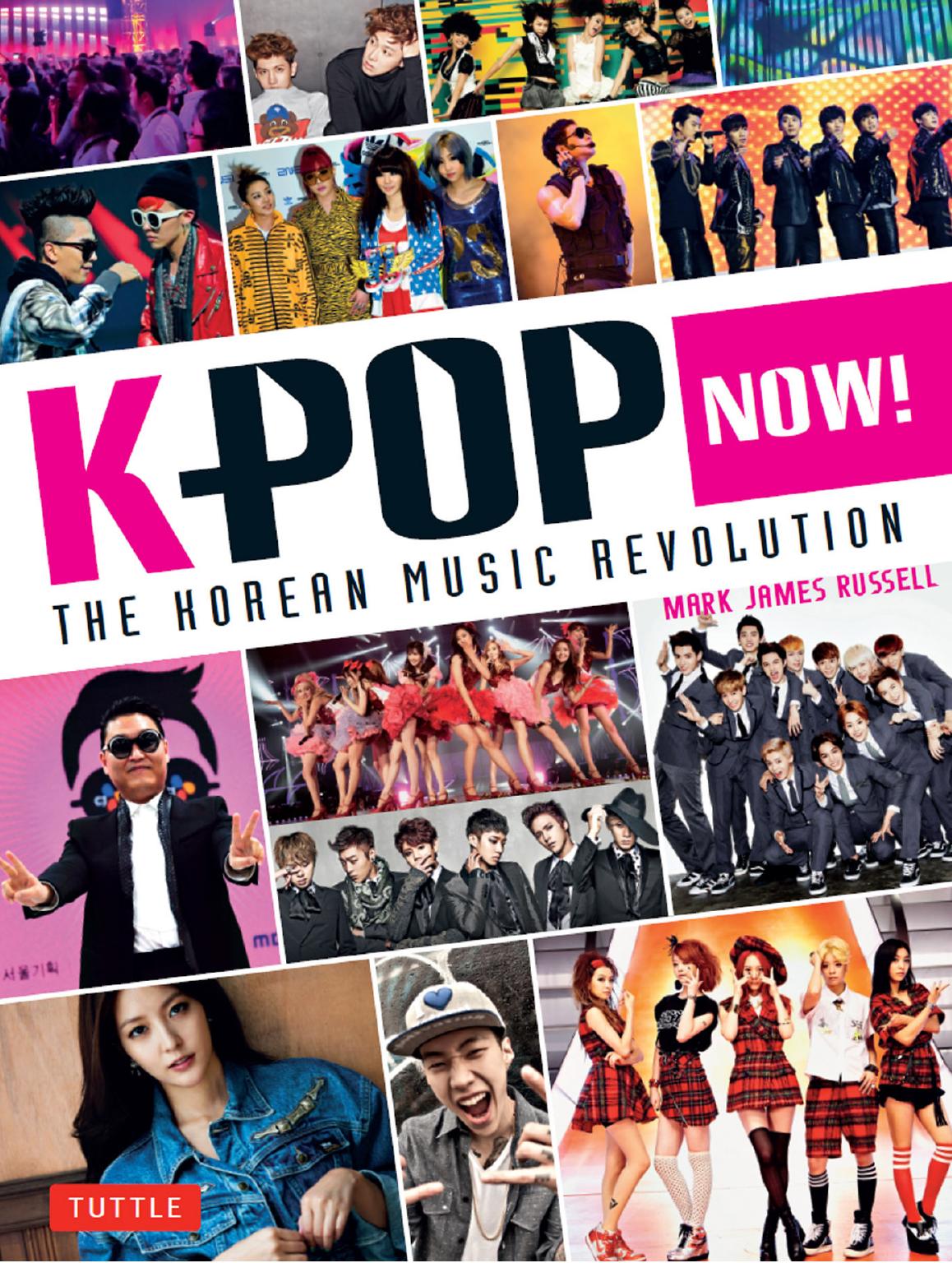 K-Pop Now!: The Korean Music Revolution by Unknow