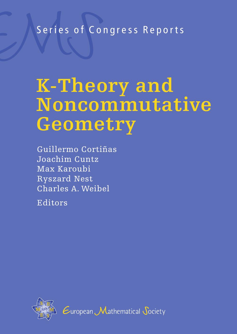 K-Theory and Noncommutative Geometry (Ems Series of Congress Reports) by Unknown