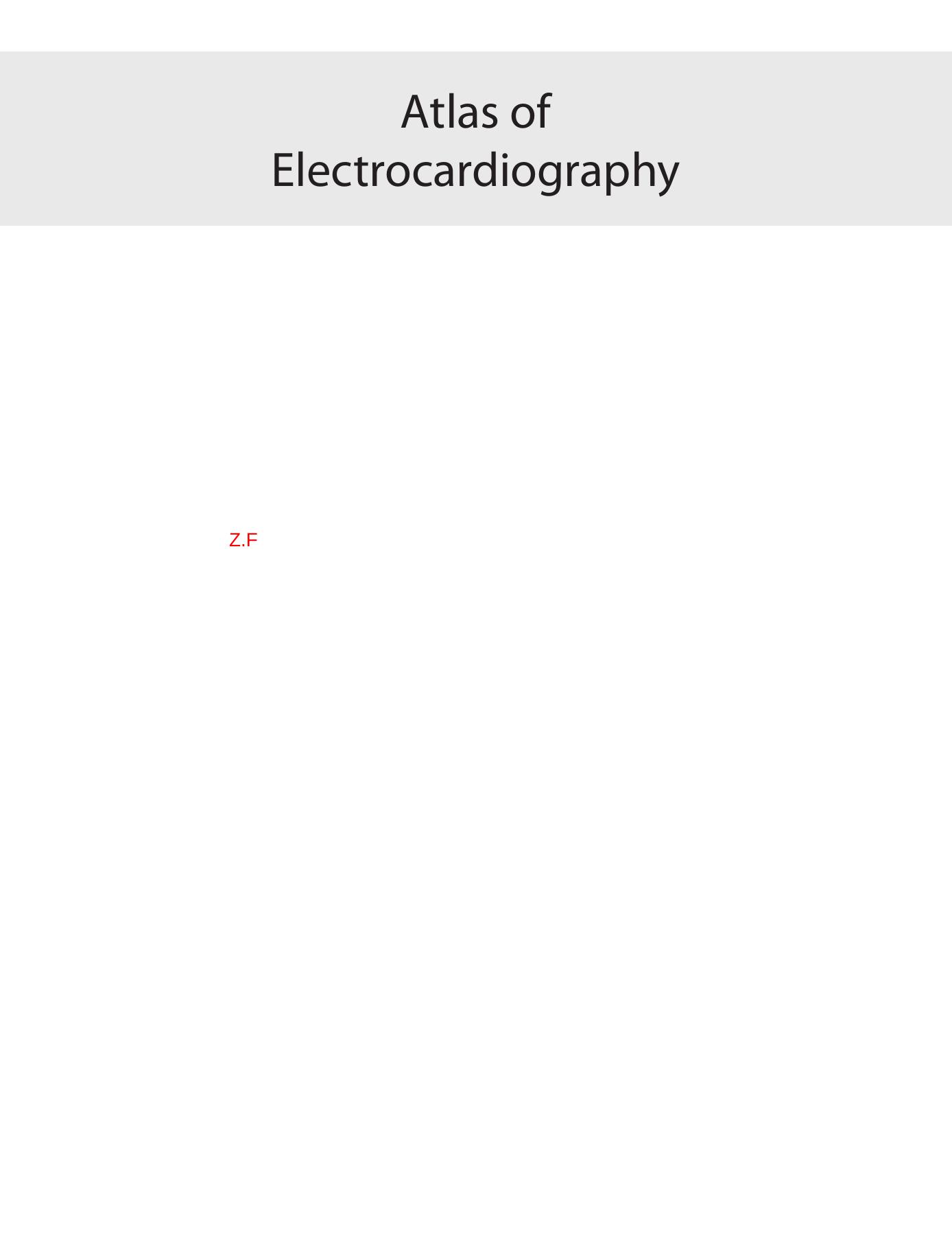 K. Wang by Atlas of Electrocardiography (2013)