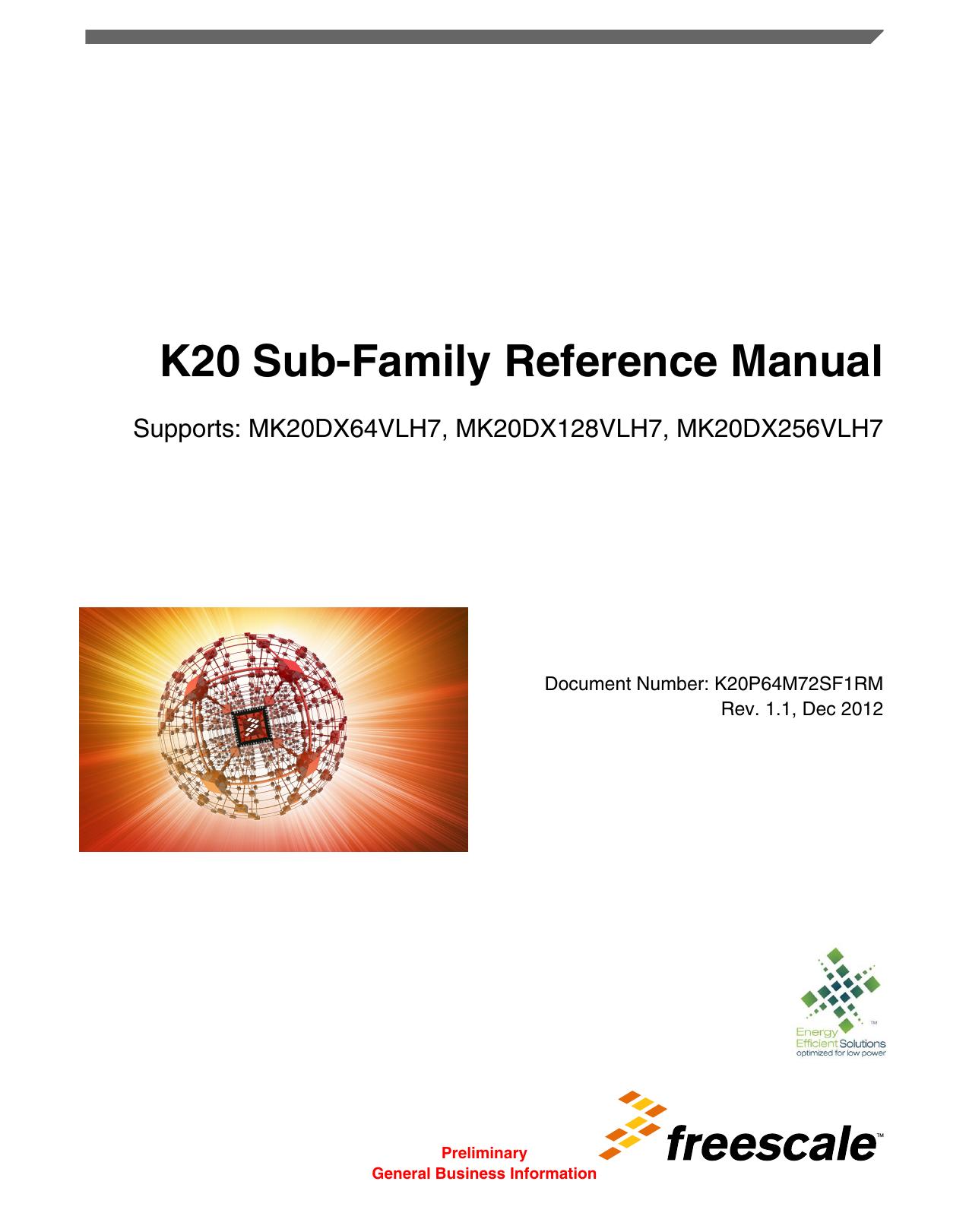 K10 Sub-Family Reference Manual by Freescale Semiconductor Inc