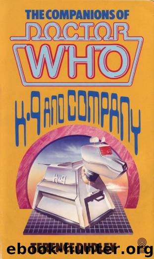 K9 and Company (The Companions of Doctor Who) by Terence Dudley