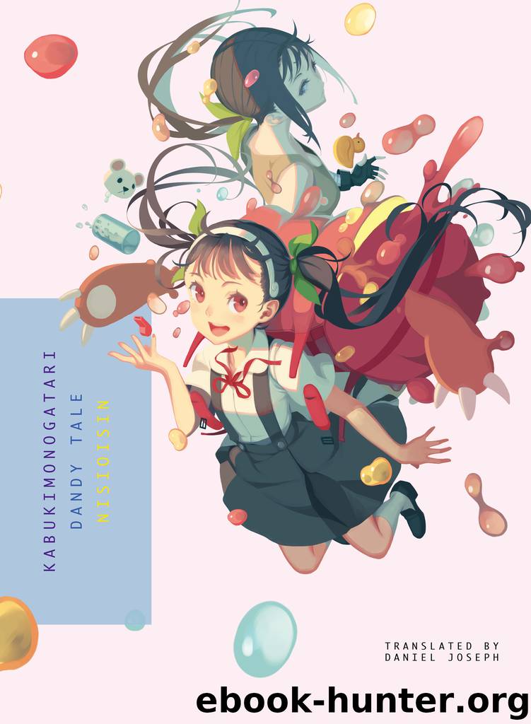 KABUKIMONOGATARI by Nisioisin Illustrated by Vofan