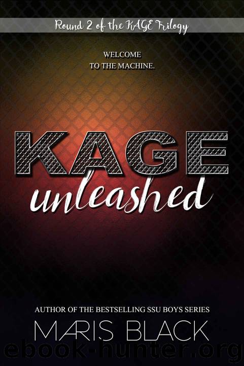 KAGE Trilogy 02 - KAGE Unleashed by Maris Black