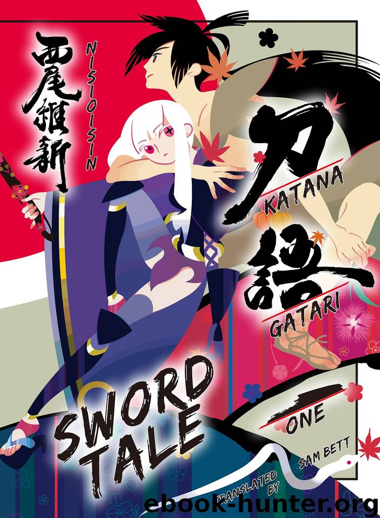 KATANAGATARI 1 by Nisioisin Illustrated by Take