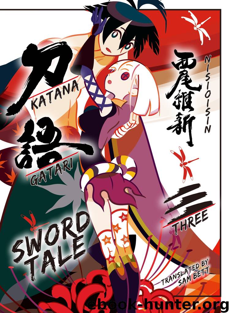 KATANAGATARI 3 by Nisioisin Illustrated by Take