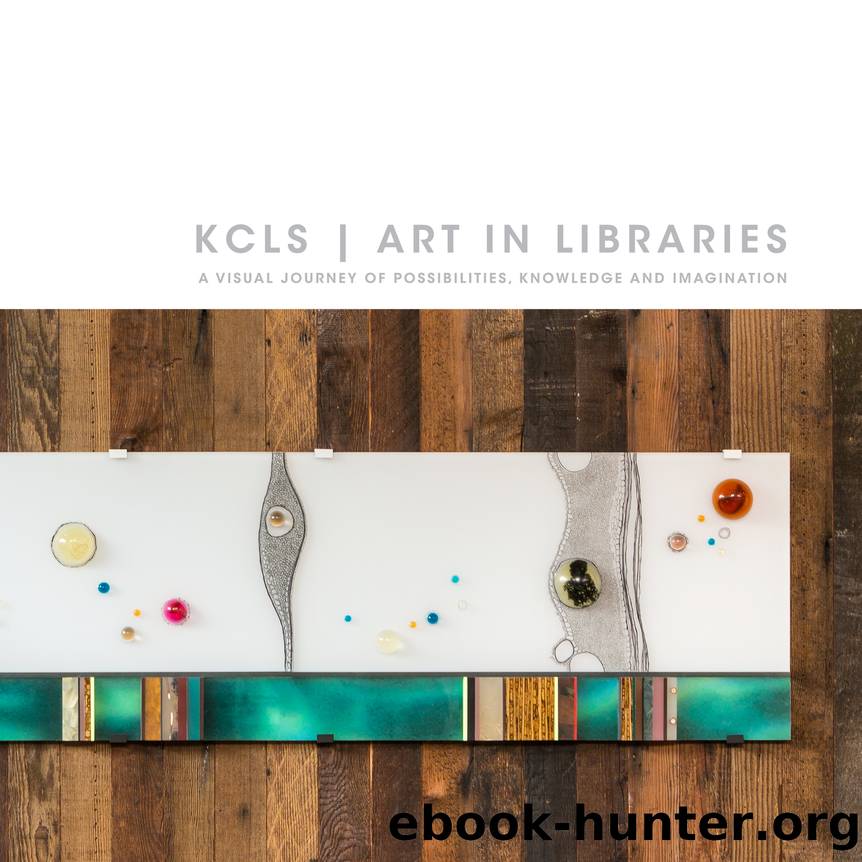 KCLS | Art in Libraries by KCLS Community Relations and Graphics Department