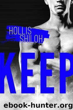 KEEP (Men of the ESRB Book 2) by Shiloh Hollis