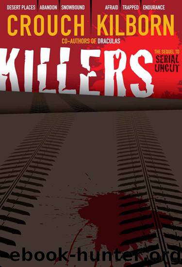 KILLERS - A Psycho Thriller by J.A. Konrath & Blake Crouch & Jack Kilborn