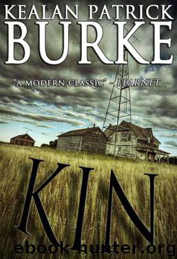 KIN by Burke Kealan Patrick