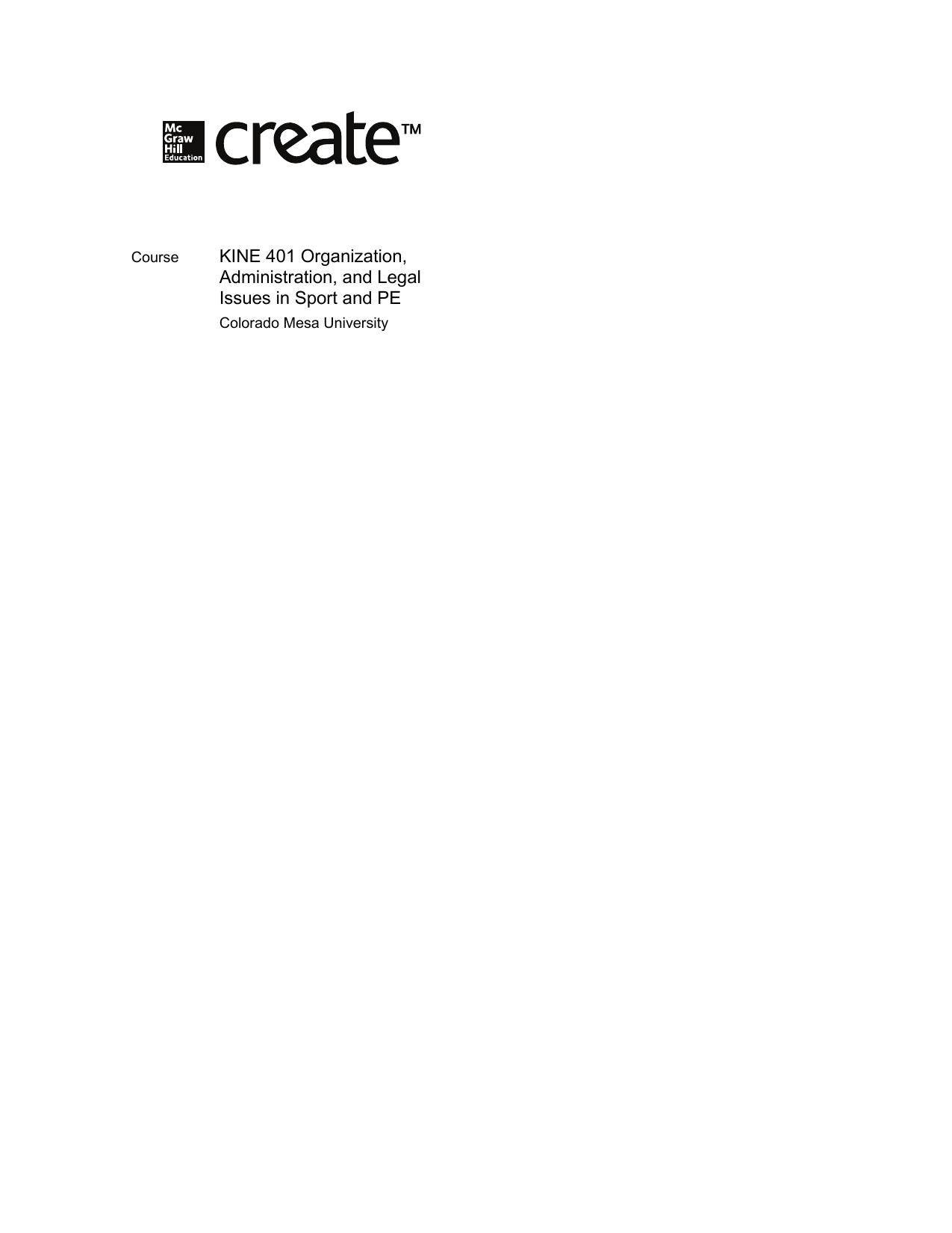 KINE 401 Organization, Administration, and Legal Issues in Sport and PE by Colorado Mesa University