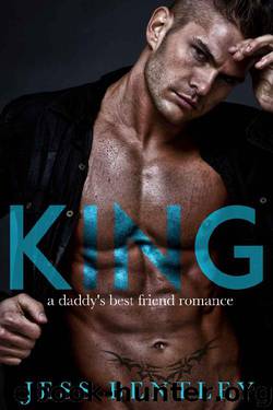 KING: A Daddy's Best Friend Romance by Jess Bentley