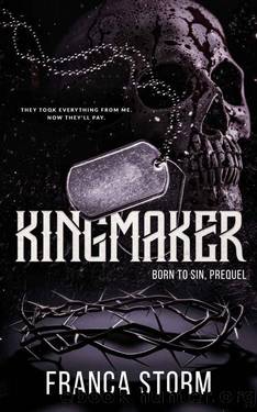 KINGMAKER by Franca Storm