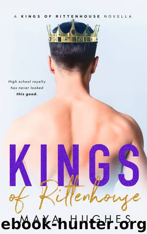 KINGS OF RITTENHOUSE: Novella by Maya Hughes