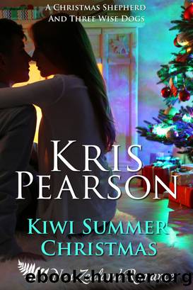 KIWI SUMMER CHRISTMAS_A Romantic Miracle Novella by Kris Pearson