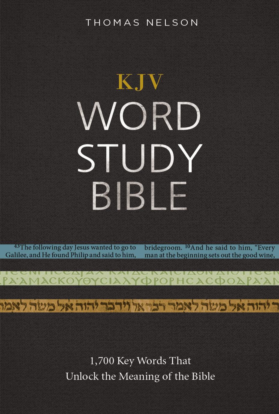 KJV Word Study Bible by Thomas Nelson