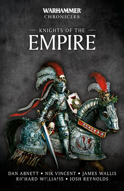 KNIGHTS OF THE EMPIRE by Dan Abnett & Josh Reynolds & Richard Williams
