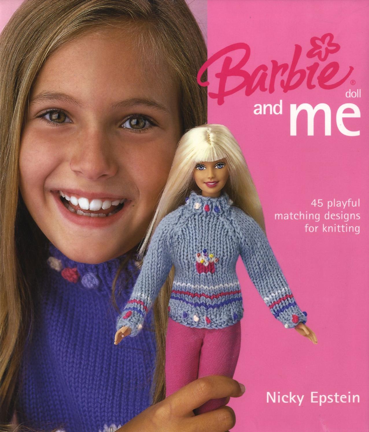KNIT - Barbie doll & Me by 45 matching patterns for dolls girls