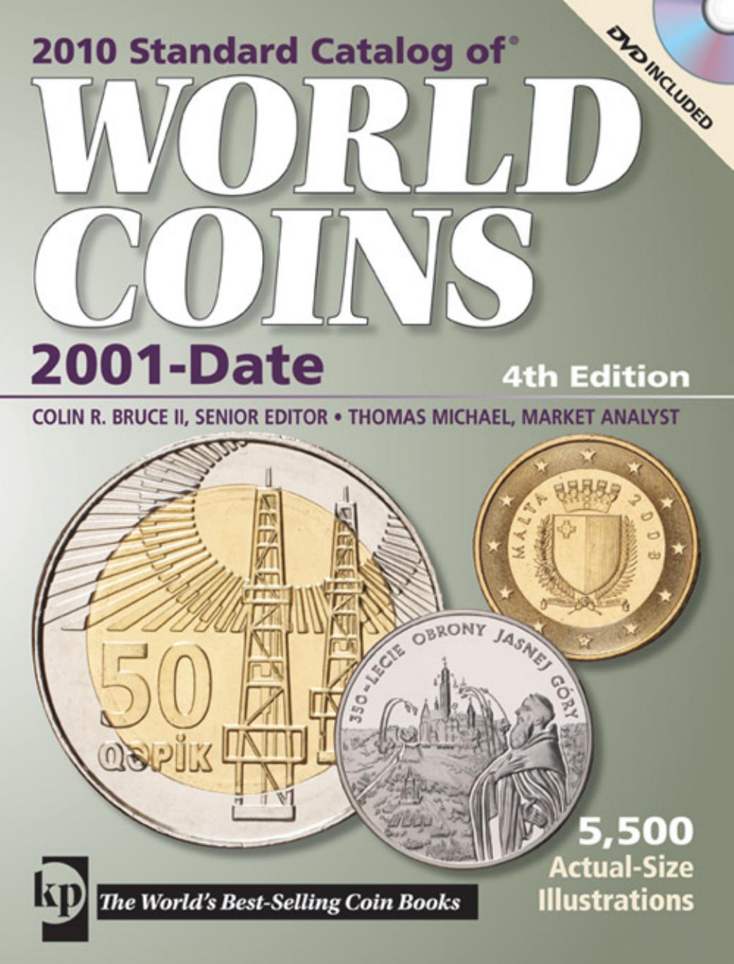 KRAUSE 2010 Standard Catalog of World Coins 21st Century 4th Edition 2001 to Date [2009, PDF] by Unknown