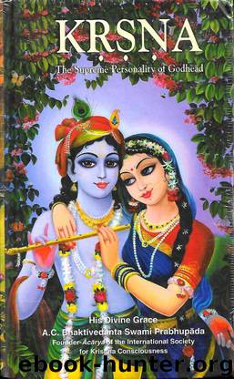 KRSNA (Krishna) - The Supreme Personality of Godhead (2 Volumes) by A. C. Bhaktivedanta Swami Prabhupada