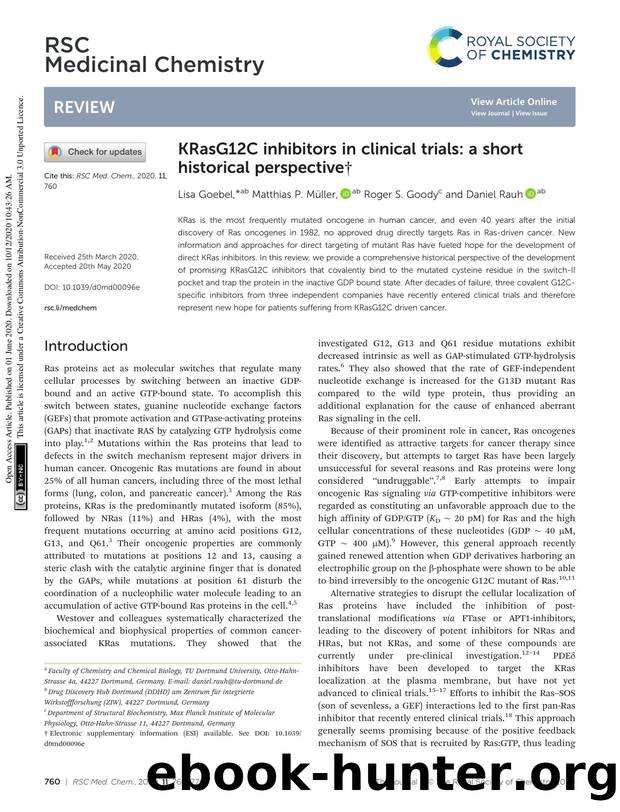 KRasG12C inhibitors in clinical trials: a short historical perspective by Lisa Goebel & Matthias P. Müller & Roger S. Goody & Daniel Rauh