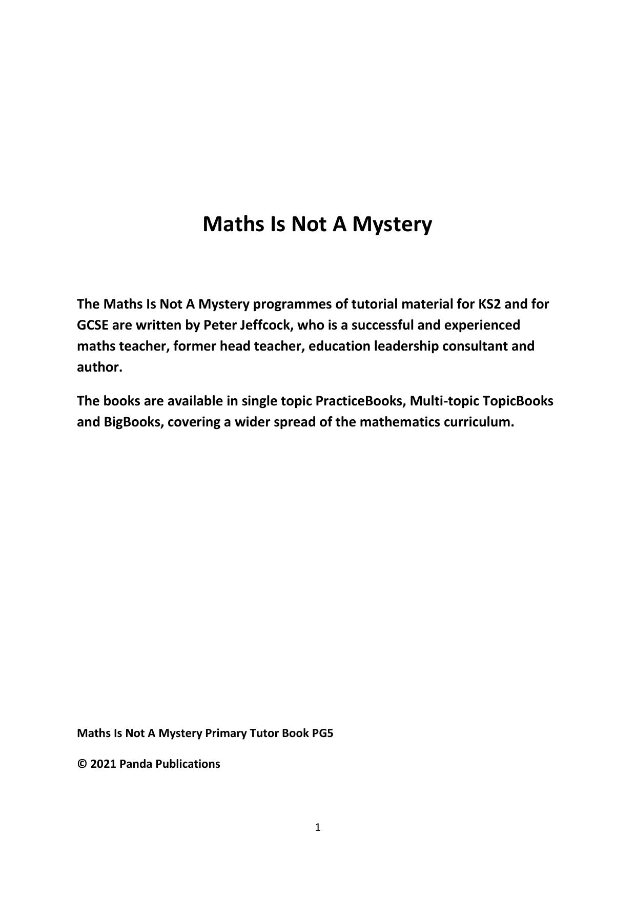 KS2 Geometry: The Full Course: Includes 2D and 3D shapes, Angles, Circles, Transformations and Co-ordinates (Maths Is Not A Mystery) by Primary Maths Is Not A Mystery Peter Jeffcock