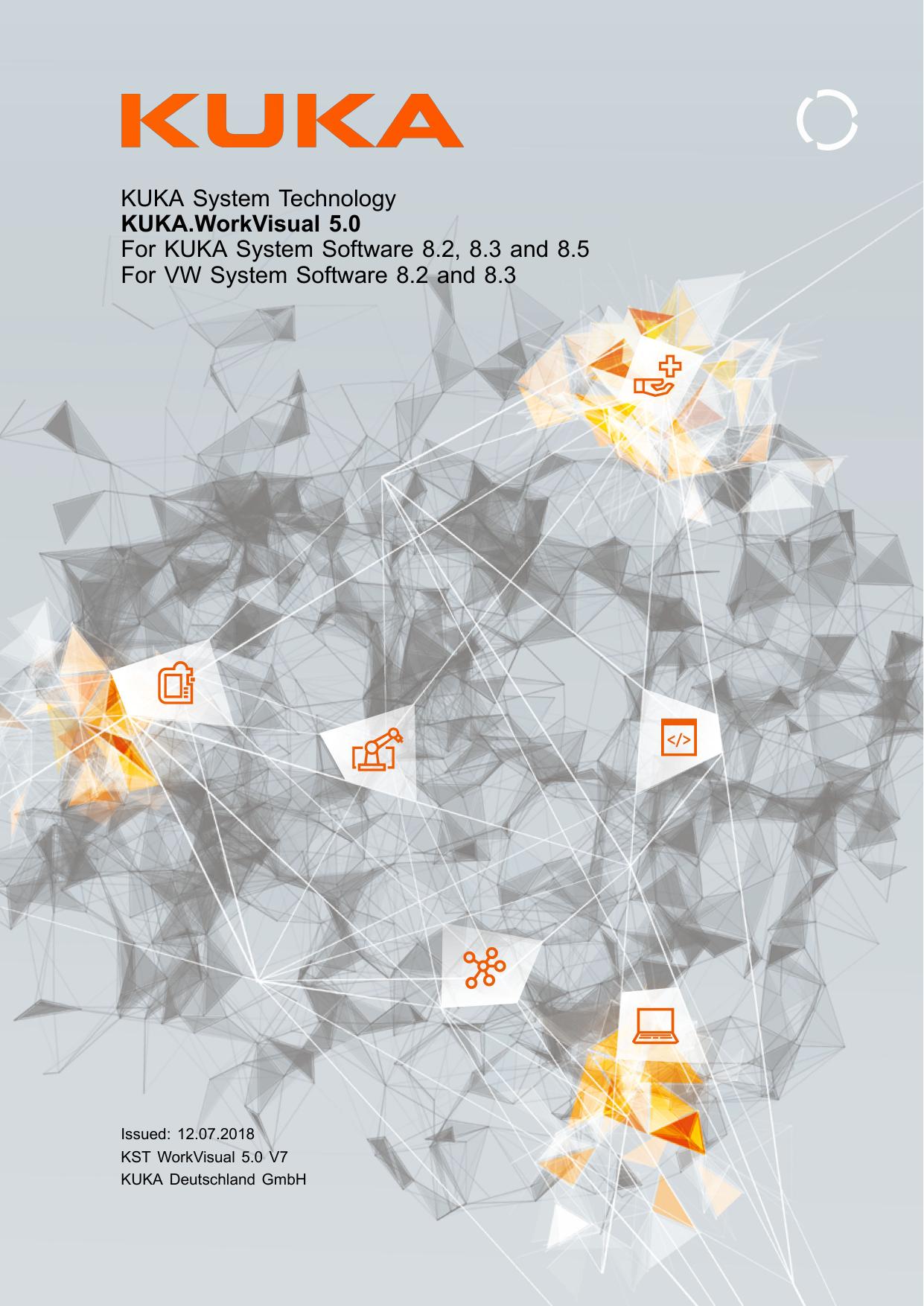 KUKA.WorkVisual 5.0: Operating and programming instructions by KUKA