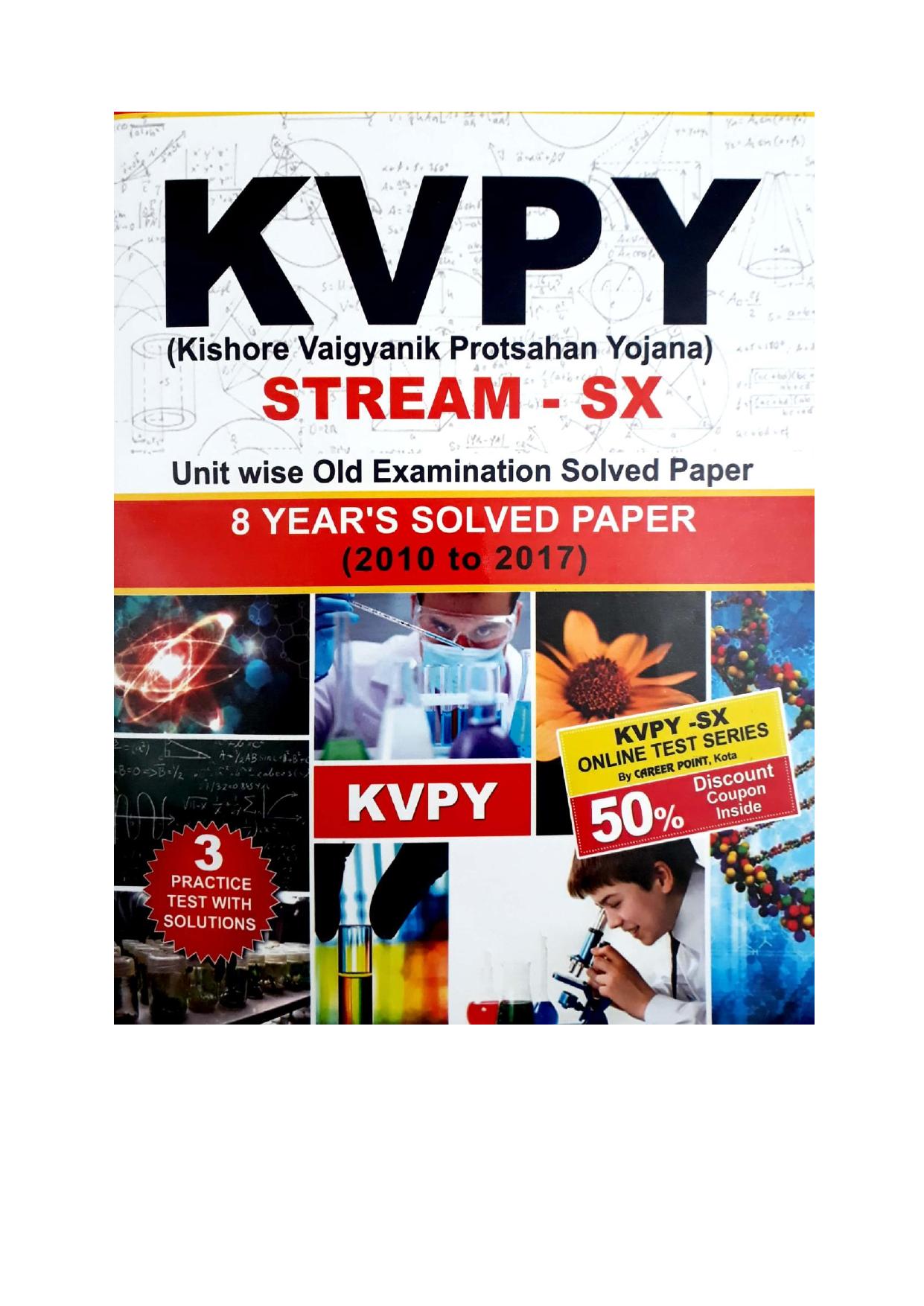 KVPY SX standard 12 Biology Solutions 2010-2017 8 years of past papers solved by Collection