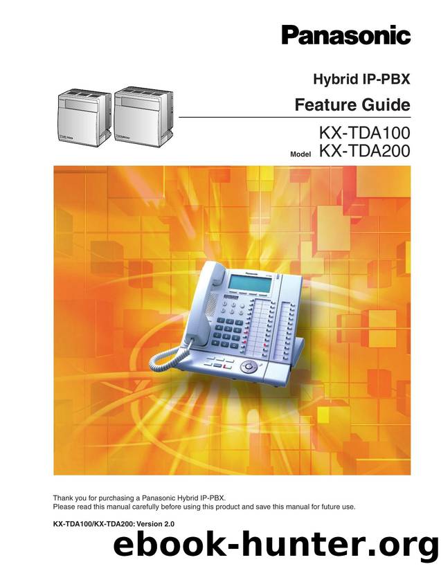 KX-TDA 100-200 2-0 Feature Guide by Unknown
