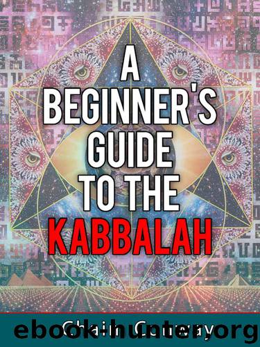 Kabbalah - A Beginner's Guide by Chaim Conway