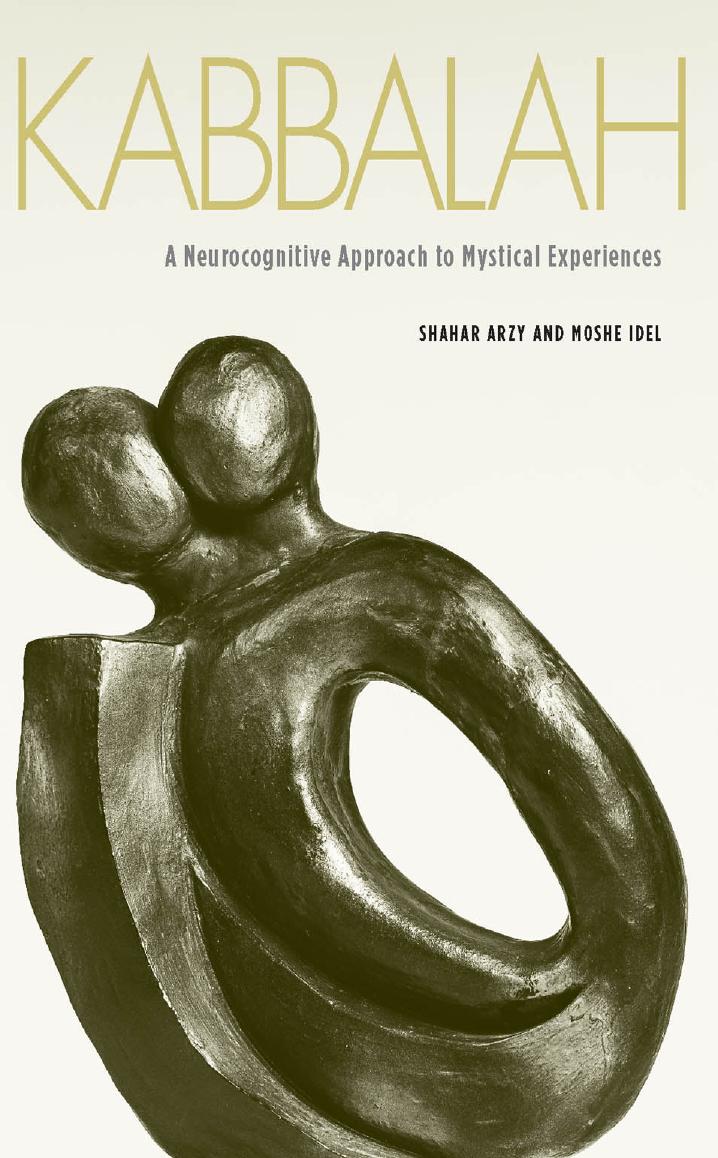 Kabbalah by Shahar Arzy Moshe Idel