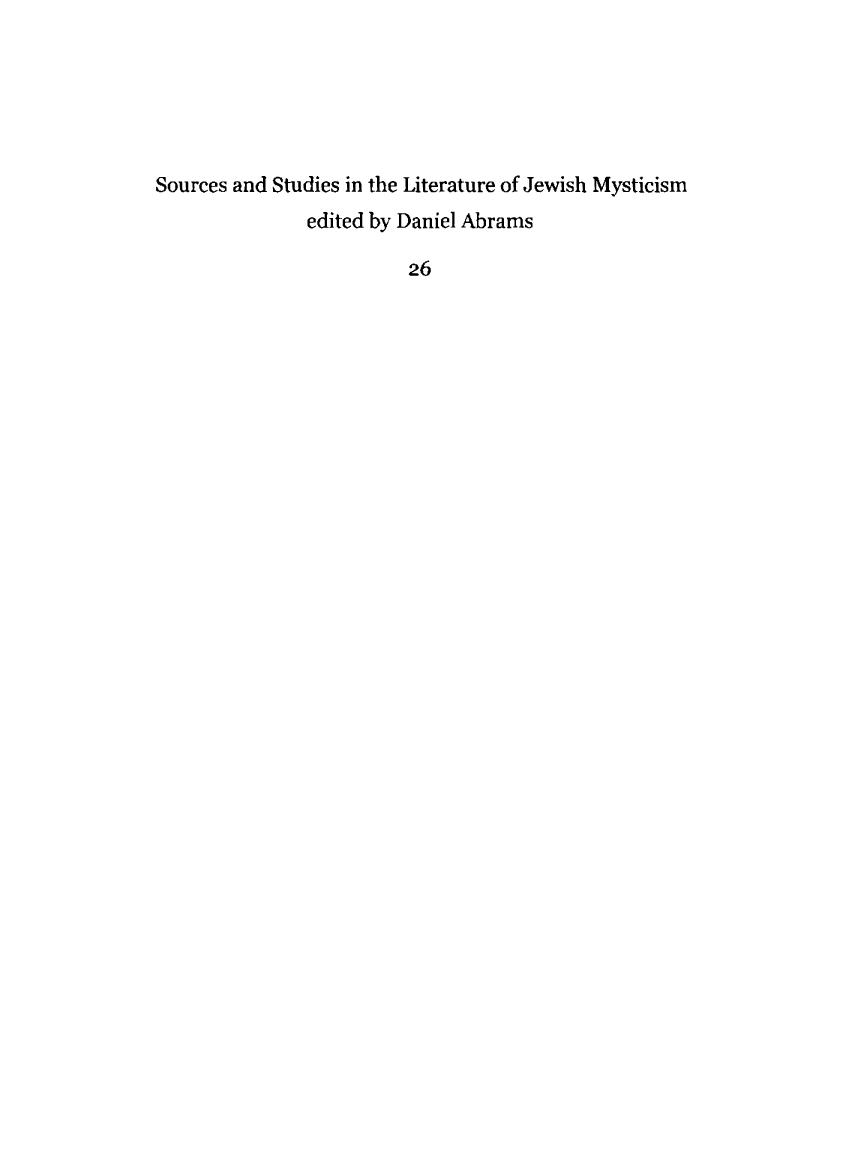 Kabbalistic Manuscripts and Textual Theory: Methodologies of Textual Scholarship and Editorial Practice in the Study of Jewish Mysticism by Daniel Abrams