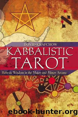 Kabbalistic Tarot by Dovid Krafchow