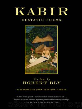 Kabir by Robert Bly