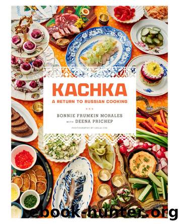 Kachka by Bonnie Frumkin Morales & Deena Prichep