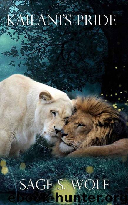Kailani's Pride (The Cassidy Pride Book 1) by Sage S. Wolf